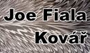 Joe Fiala - Umělecký kovář
